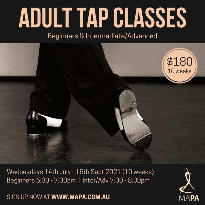 Adult Tap Classes (10 week course) Melbourne Academy of Performing Arts